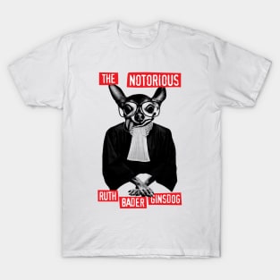 Ruth Bader GinsDog - Robed Ramson T-Shirt